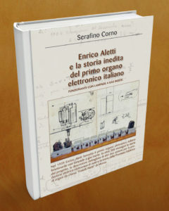 Il libro di Serafino Corno sul primo organo elettronico italiano