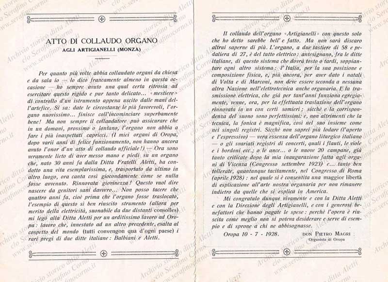 La seconda e la terza pagina del pieghevole di Fig.56 che riporta l’atto di collaudo dell’organo Aletti sito nella chiesa cosiddetta degli “Artigianelli” di Monza. Il documento risale al 10 luglio 1928 e fu prodotto  dall’arcinoto Don Pietro Magri organista titolare del Santuario della Madonna di Oropa.